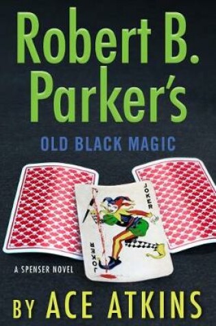 Cover of Robert B. Parker's Old Black Magic