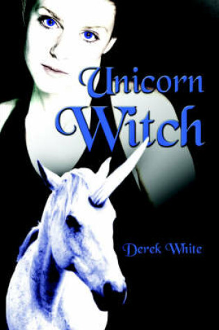 Cover of Unicorn Witch