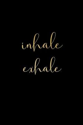 Book cover for Inhale Exhale