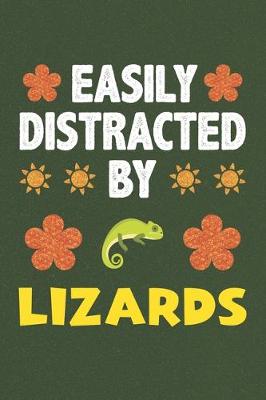 Book cover for Easily Distracted By Lizards