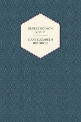 Cover of Rupert Godwin Vol. II.