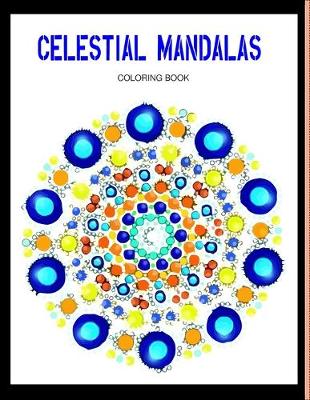 Book cover for Celestial mandalas coloring book