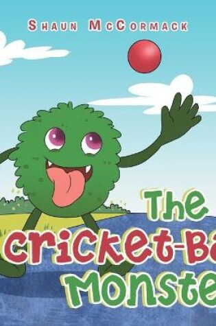 Cover of The Cricket-Ball Monster