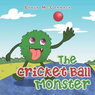 Book cover for The Cricket-Ball Monster