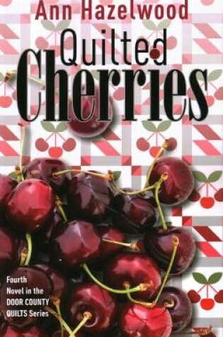 Cover of Quilted Cherries