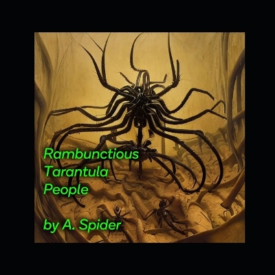 Book cover for Rambunctious Tarantula People