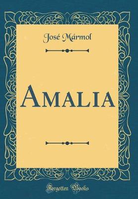 Book cover for Amalia (Classic Reprint)