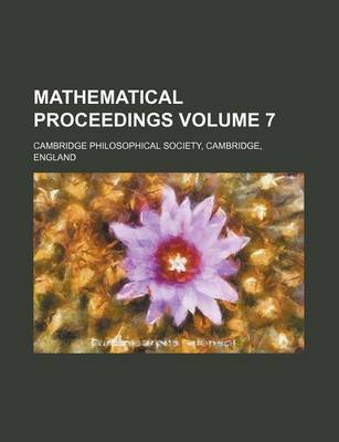 Book cover for Mathematical Proceedings Volume 7