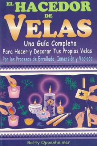 Cover of El Hacedor de Velas/ The Maker of Candles