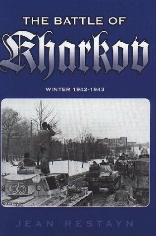 Cover of Battle of Kharkov, Winter 1942-1943