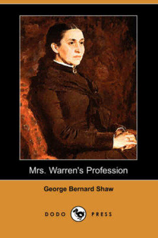 Cover of Mrs. Warren's Profession (Dodo Press)