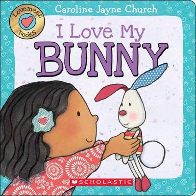 Book cover for Lovemeez: I Love My Bunny