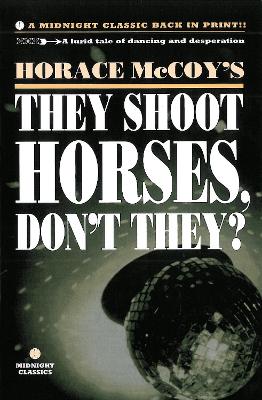 Book cover for They Shoot Horses, Don't They?