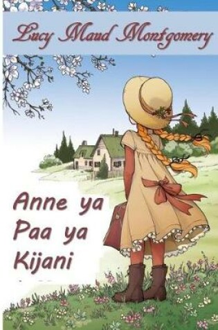 Cover of Anne YA Paa YA Kijani