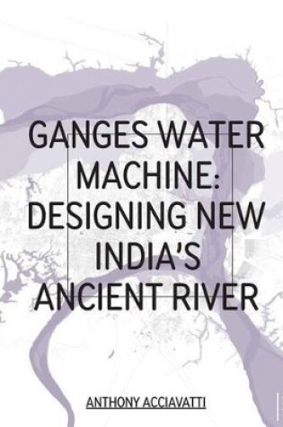 Cover of Ganges Water Machine