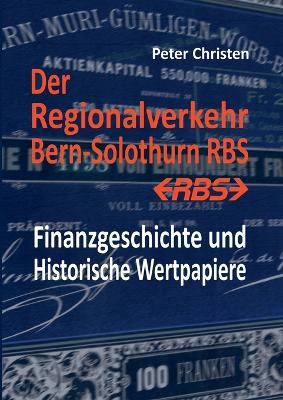 Book cover for Der Regionalverkehr Bern-Solothurn RBS