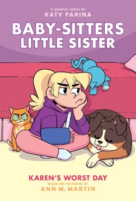 Book cover for Karen's Worst Day: A Graphic Novel (Baby-Sitters Little Sister #3)