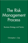 Book cover for The Risk Management Process