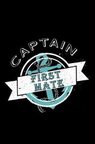 Cover of Captain First Mate