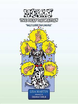 Book cover for Holly the Deaf Dalmatian