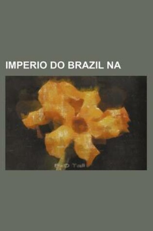 Cover of Imperio Do Brazil Na