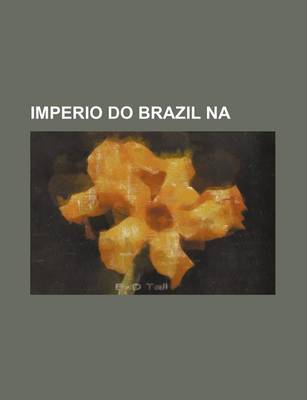 Book cover for Imperio Do Brazil Na