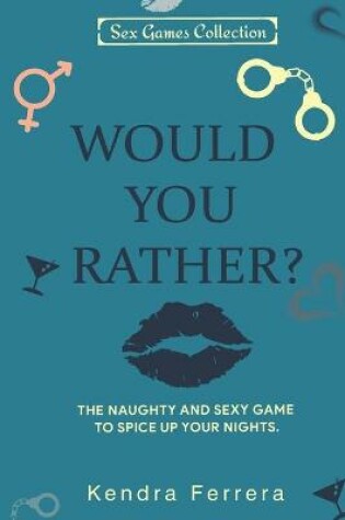 Cover of Would You Rather...?