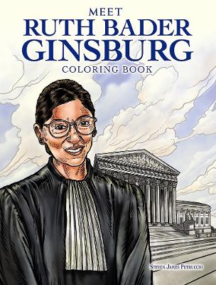 Book cover for Meet Ruth Bader Ginsburg Coloring Book