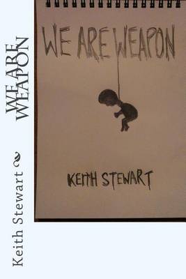 Book cover for We Are Weapon