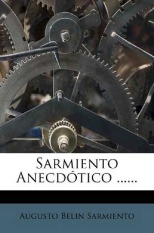 Cover of Sarmiento Anecdótico ......