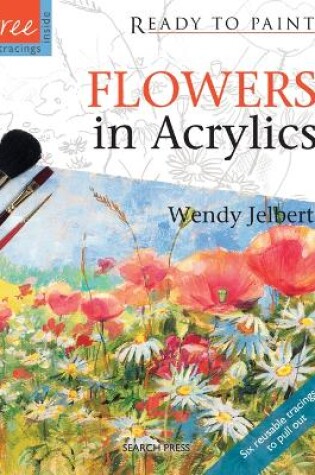 Cover of Flowers in Acrylics