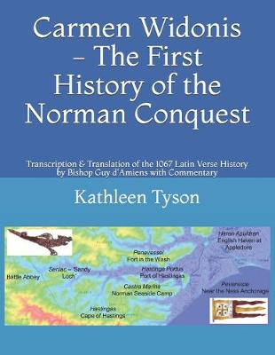 Book cover for Carmen Widonis - The First History of the Norman Conquest