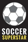 Book cover for Soccer Superstar