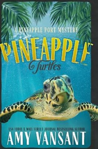 Cover of Pineapple Turtles