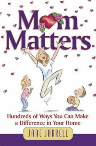 Cover of Mom Matters