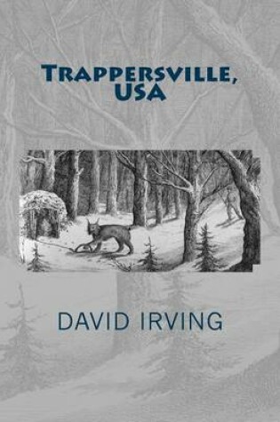 Cover of Trappersville, USA