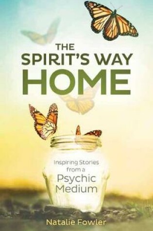 Cover of Spirit's Way Home,The