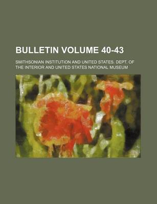 Book cover for Bulletin Volume 40-43