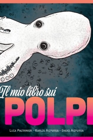 Cover of Il mio libro sui POLPI