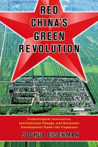 Cover of Red China's Green Revolution