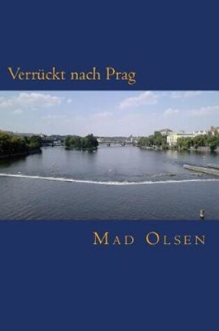 Cover of Verruckt nach Prag