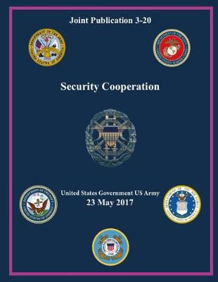 Book cover for Joint Publication JP 3-20 Security Cooperation May 2017