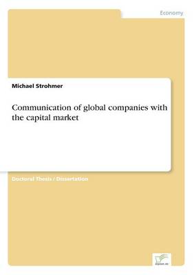 Book cover for Communication of global companies with the capital market