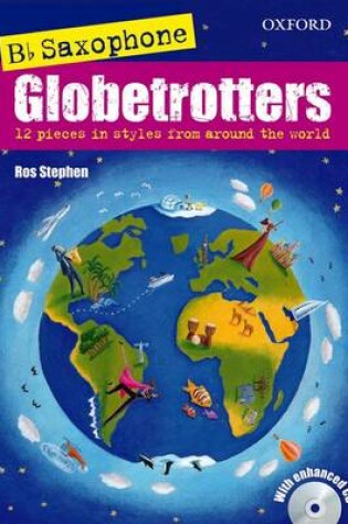 Cover of Saxophone Globetrotters, B Flat Edition