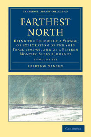 Cover of Farthest North 2 Volume Set