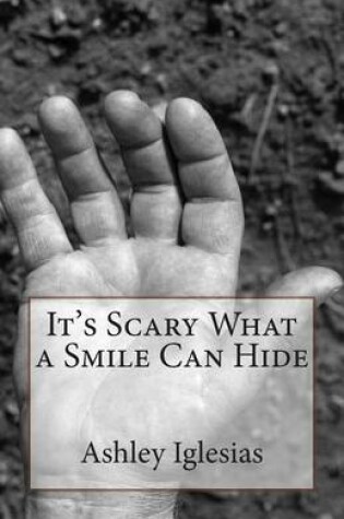 Cover of It's Scary What a Smile Can Hide