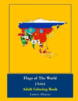 Book cover for Flags of The World (Asia)