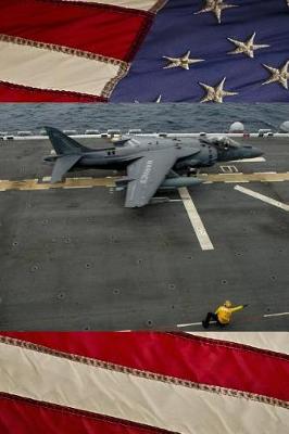 Book cover for US Navy AV-8B Harrier Aboard Amphibious Assault Ship USS America (LHA-6) Journal