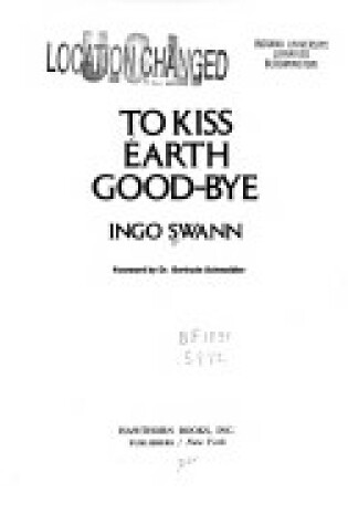 Cover of To Kiss Earth Goodbye