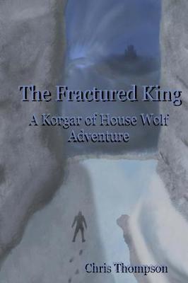 Cover of The Fractured King